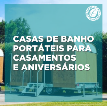 Casas de banho portáteis para casamentos e aniversários